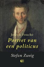 Joseph Fouche 9789086842117 Stefan Zweig, Ophalen of Verzenden, Nieuw, Stefan Zweig