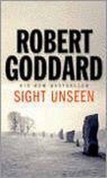 Sight Unseen - Robert Goddard 9780552152105, Verzenden, Gelezen, Robert Goddard