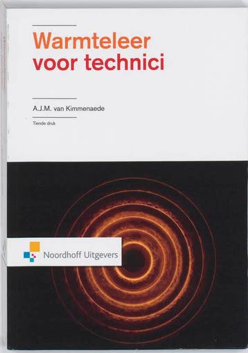 Warmteleer voor technici 9789001788520, Boeken, Verzenden, Zo goed als nieuw