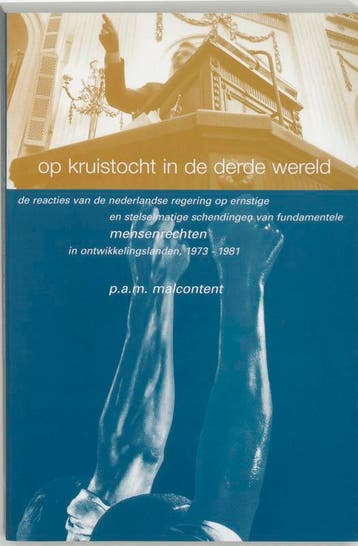 Op kruistocht in de Derde Wereld - P.A.M. Malcontent, Verzenden, Gelezen, P.A.M. Malcontent