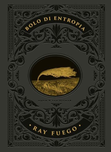 Bolo di entropia - Ray Fuego 9789038816319, Verzenden, Zo goed als nieuw, Ray Fuego