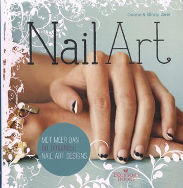 Nail art - Donne Geer 9789020679212, Boeken, Verzenden, Gelezen, Donne Geer