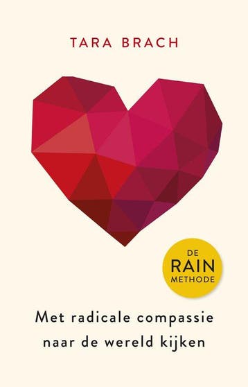 9789021575742 Met radicale compassie naar de wereld kijken, Boeken, Verzenden, Nieuw, Tara Brach
