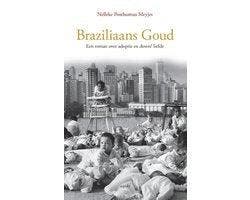Boek Braziliaans goud 9789461539052, Verzenden, Zo goed als nieuw