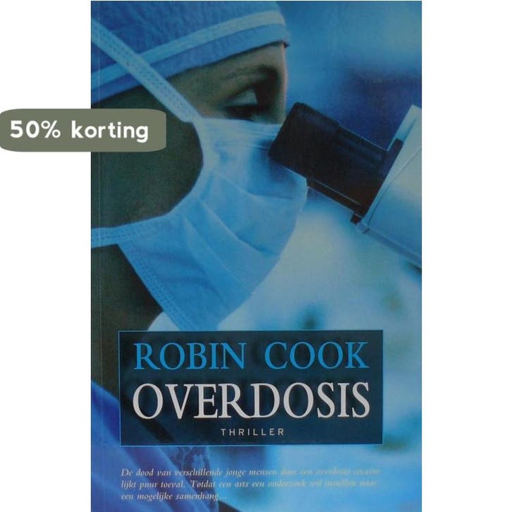 Overdosis - Cook 9789044981117, Boeken, Thrillers, Gelezen, Verzenden