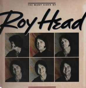 LP gebruikt - Roy Head - The Many Sides Of Roy Head, Verzenden, Zo goed als nieuw, Overige formaten
