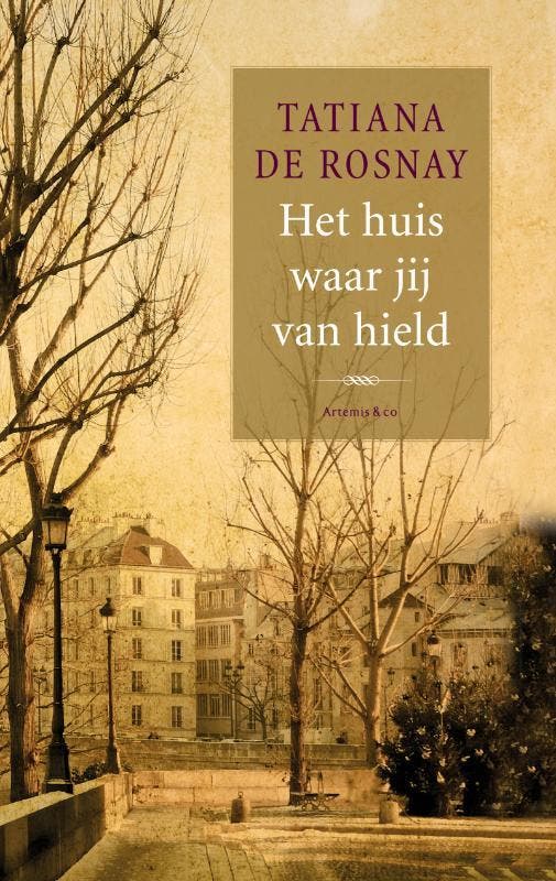 Het huis waar jij van hield 9789047202059 Tatiana de Rosnay, Boeken, Romans, Gelezen, Verzenden