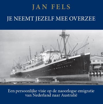 Je neemt jezelf mee overzee - Jan Fels 9789065238818, Verzenden, Zo goed als nieuw, Jan Fels