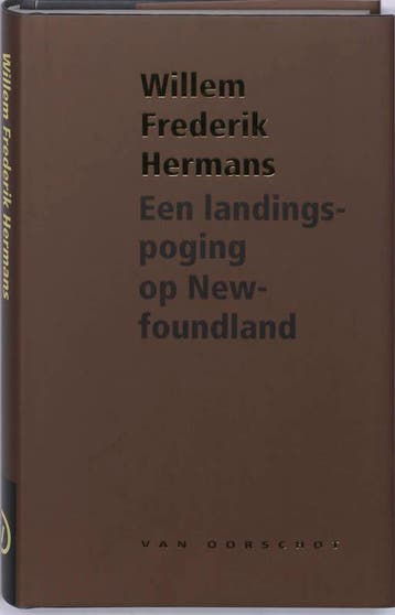 Een landingspoging op Newfoundland 9789028242500, Boeken, Verzenden, Gelezen, Willem Frederik Hermans