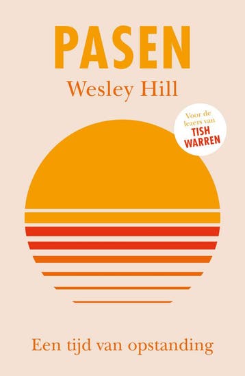 Pasen (Goed), Verzenden, Gelezen, Wesley Hill