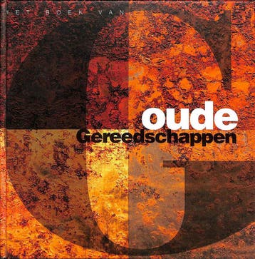 Het boek van oude gereedschappen - Jelle Imkes Klaver, Verzenden, Gelezen, Jelle Imkes Klaver
