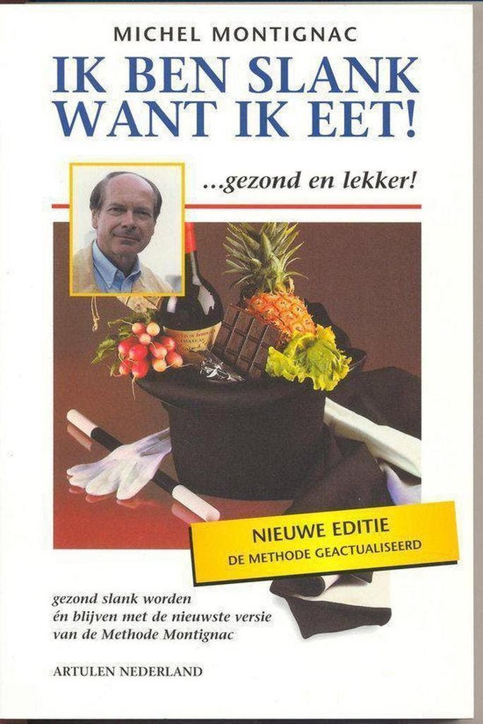 IK BEN SLANK WANT IK EET 9789058600325 M. Montignac, Boeken, Wetenschap, Zo goed als nieuw, Verzenden