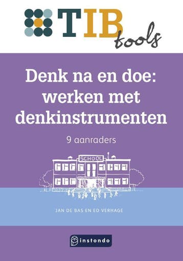 Denk na en doe: werken met denkinstrumenten / TIBtools / 49, Verzenden, Zo goed als nieuw, Jan de Bas