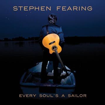cd digi - Stephen Fearing - Every Souls A Sailor, Verzenden, Zo goed als nieuw
