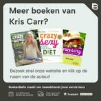 Crazy Sexy Juice 9781401941536 Kris Carr, Verzenden, Gelezen, Kris Carr