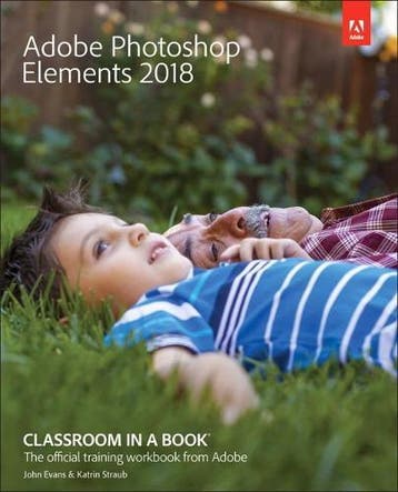Adobe Photoshop Elements 2018 Classroom in a Book, Boeken, Verzenden, Nieuw