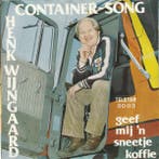 vinyl single 7 inch - Henk Wijngaard - Container-Song, Verzenden, Zo goed als nieuw