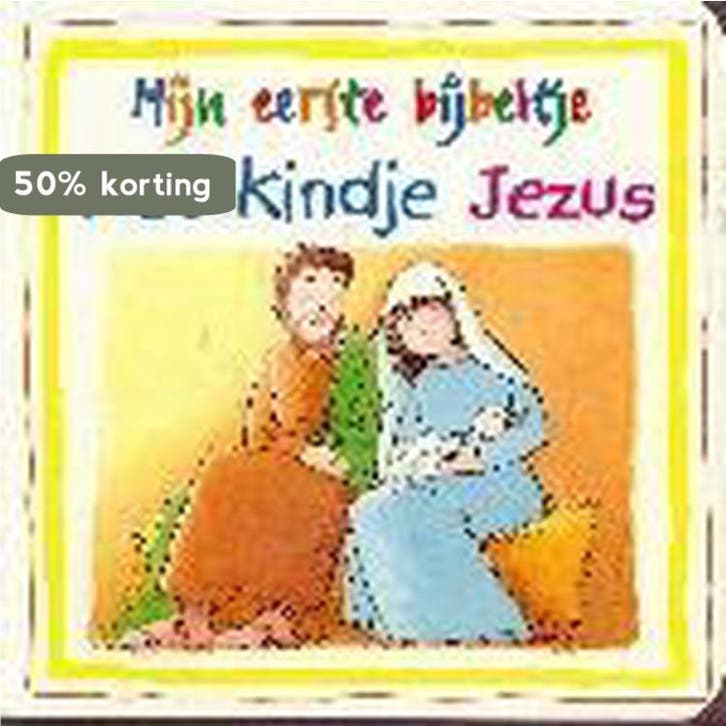 Het kindje Jezus / Mijn eerste bijbeltje 9789055602285, Boeken, Kinderboeken | Jeugd | 10 tot 12 jaar, Gelezen, Verzenden