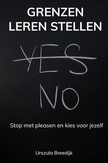 9789403877174 Grenzen leren stellen Urszula Breedijk, Verzenden, Nieuw, Urszula Breedijk