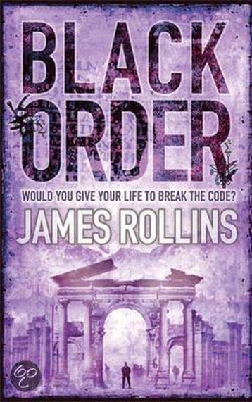 Black Order - James Rollins 9780752882161, Boeken, Verzenden, Gelezen, James Rollins