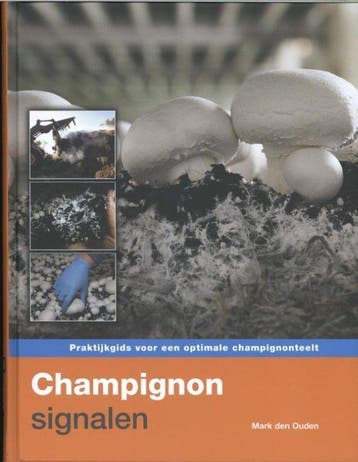 9789087401092 Champignonsignalen Mark den Ouden, Boeken, Verzenden, Nieuw, Mark den Ouden