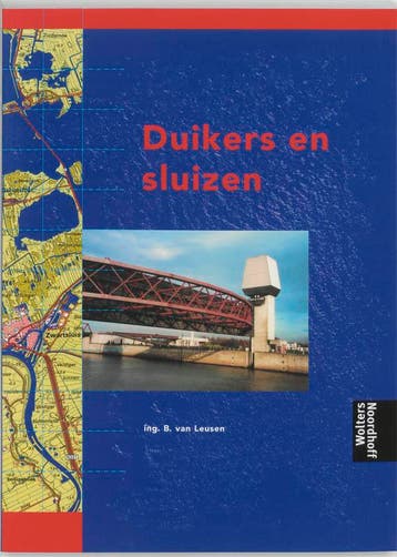 Duikers en sluizen / Weg- en waterbouwkunde MBO, Verzenden, Zo goed als nieuw, B. van Leusen