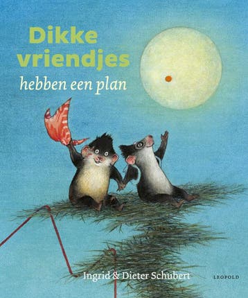 Dikke vriendjes hebben een plan (Goed), Verzenden, Gelezen, Ingrid Schubert