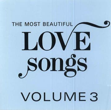 Various - The Most Beautiful Love Songs Volume 3, Ophalen of Verzenden, Gebruikt