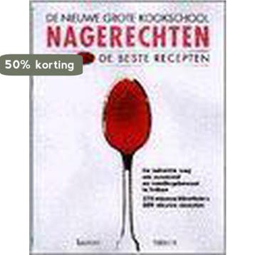 Nagerechten / De nieuwe grote kookschool 9789020927825, Verzenden, Zo goed als nieuw, M. Kellermann