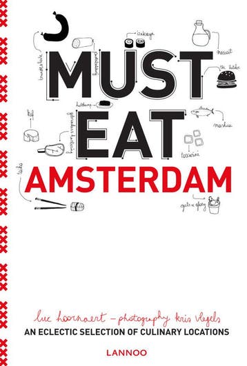Must Eat Amsterdam (Goed), Boeken, Verzenden, Gelezen, Luc Hoornaert