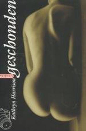 Geschonden / Pockethuis - Kathryn Harrison 9789046130186, Verzenden, Gelezen, Kathryn Harrison
