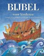 Bijbel voor kinderen - Murray Watts - 9789033830778 - Hardco, Boeken, Godsdienst en Theologie, Verzenden, Nieuw