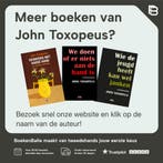 Zo zien de mensen het graag 9789081990196 John Toxopeus, Verzenden, Gelezen, John Toxopeus