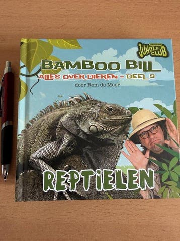 Bamboo Bill - alles over dieren: Reptielen / Bamboo Bill -, Boeken, Verzenden, Gelezen, Rem De Moor