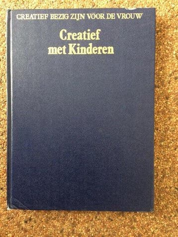 Creatief bezigzijn voor de vrouw, creatief met kindern, Boeken, Verzenden, Gelezen