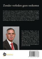 Zonder verleden geen toekomst 9789048437788 Peter Huijsmans, Verzenden, Zo goed als nieuw, Peter Huijsmans