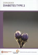 Diabetes type 2 / Zorgboek 9789086482771, Verzenden, Gelezen