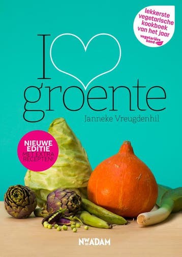 I love groente - Janneke Vreugdenhil 9789046818152, Boeken, Verzenden, Zo goed als nieuw, Janneke Vreugdenhil