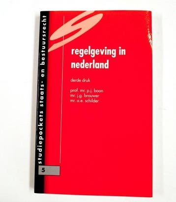 Regelgeving in Nederland - Sneep, Boeken, Verzenden, Gelezen