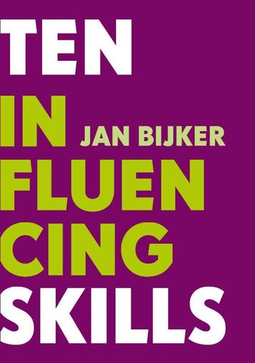 Ten influencing skills 9789058714770 Jan Bijker, Boeken, Verzenden, Gelezen, Jan Bijker