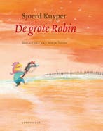 De grote Robin 9789047704379 Sjoerd Kuyper, Verzenden, Gelezen, Sjoerd Kuyper