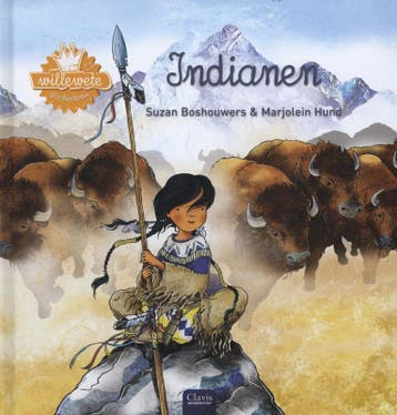 Indianen / Willewete - Susan Boshouwers 9789044816846, Verzenden, Gelezen, Susan Boshouwers