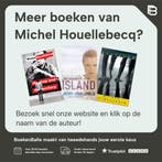 Lanzarote / Midden in de wereld 9789029562379, Verzenden, Zo goed als nieuw, Michel Houellebecq