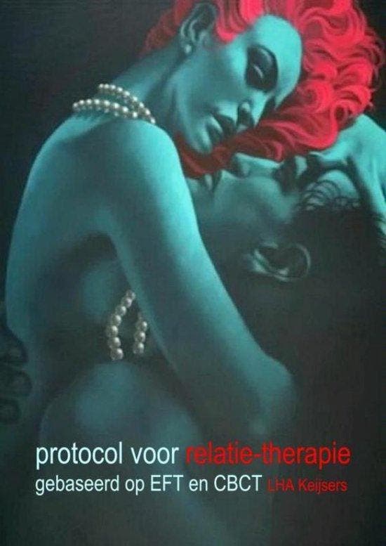 9789402151725 Protocol voor relatietherapie: gebaseerd op..., Boeken, Gezondheid, Dieet en Voeding, Nieuw, Verzenden