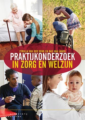Praktijkonderzoek in zorg en welzijn - Cyrilla van der Donk, Boeken, Verzenden, Gelezen, Cyrilla van der Donk