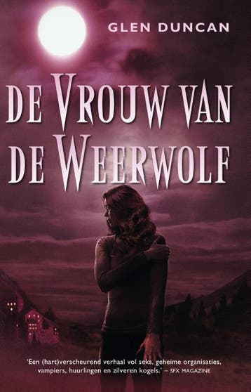 De vrouw van de weerwolf / De laatste weerwolf / 2, Boeken, Verzenden, Gelezen, Glen Duncan
