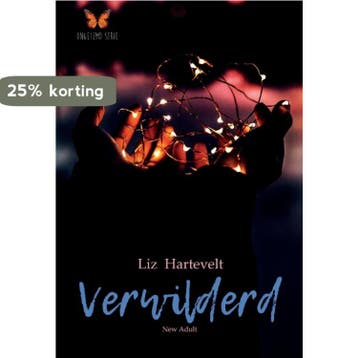 Verwilderd / Ongetemd / 2 - Liz Hartevelt 9789082720723, Verzenden, Zo goed als nieuw, Liz Hartevelt