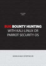 9781703311327 Bug bounty hunting with Kali-Linux or Parro..., Verzenden, Nieuw, Alicia Noors