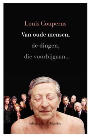 Van oude mensen dingen die voorbijgaan / Salamander Klassiek, Verzenden, Zo goed als nieuw, Louis Couperus