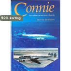 CONNIE - HET VERHAAL VAN EEN MOOI VLIEGTUIG 9789060135280, Verzenden, Gelezen, B. van der Klaauw